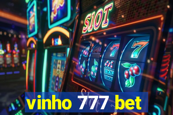 vinho 777 bet